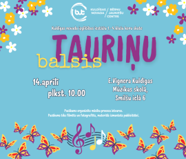 Aicinām apmeklēt Kuldīgas novada izglītības iestāžu 1.- 4.klašu koru skati “Tauriņu balsis 2026”