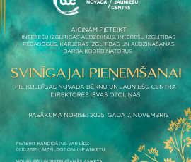 Aicina pieteikt pretendentus svinīgai pieņemšanai pie Kuldīgas novada Bērnu un jauniešu centra direktores